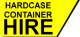 Hardcase Container Hire